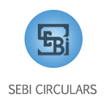 SEBI CIRCULARS